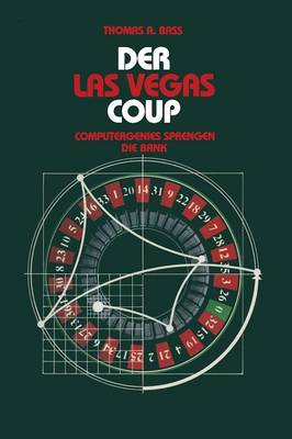 Der Las Vegas-Coup: Computergenies Sprengen Die Bank (Paperback)