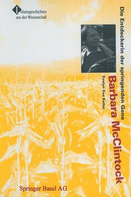 Barbara McClintock: Die Entdeckerin Der Springenden Gene (Paperback)