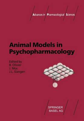 Animal Models in Psychopharmacology - Advances in Pharmacological Sciences (Paperback)