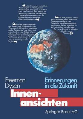 Innenansichten: Erinnerungen in Die Zukunft (Paperback)