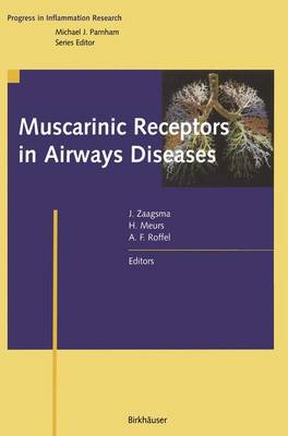 Muscarinic Receptors in Airways Diseases - Progress in Inflammation Research (Paperback)