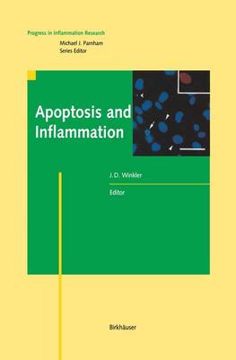 Apoptosis and Inflammation - Progress in Inflammation Research (Paperback)