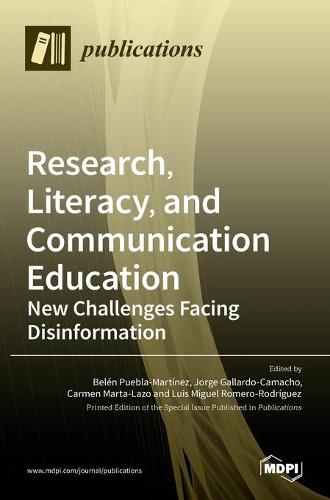 Research, Literacy, and Communication Education by Belen Puebla-Martınez,  Jorge Gallardo-Camacho | Waterstones