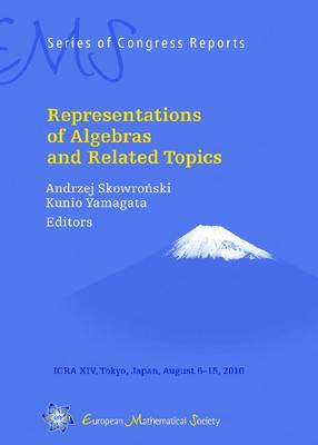 Representations of Algebras and Related Topics - EMS Series of Congress Reports (Hardback)