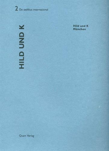 Hild und K: De aedibus international 2 (Paperback)