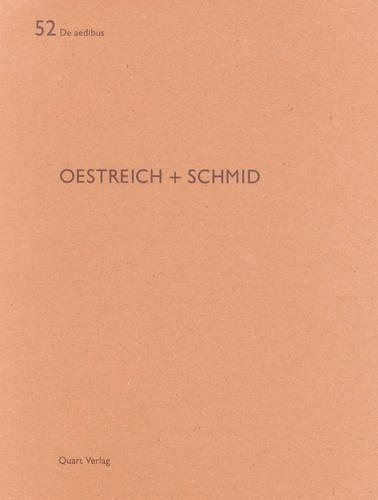 Oestreich + Schmid: De Aedibus 52 (Paperback)