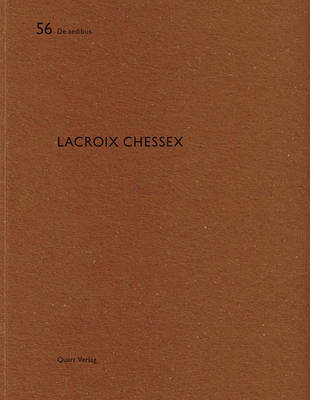 Lacroix Chessex: De Aedibus (Paperback)