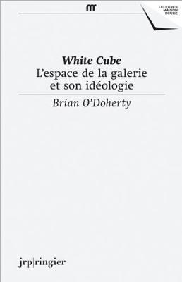 Brian O'Doherty: White Cube (Paperback)