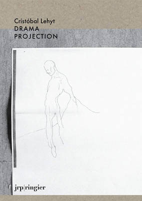 Cristobal Lehyt: Drama Projection (Paperback)