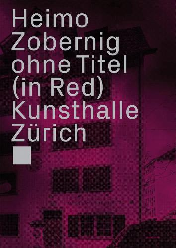 Heimo Zobernig: Ohne Titel (in Red) (Paperback)