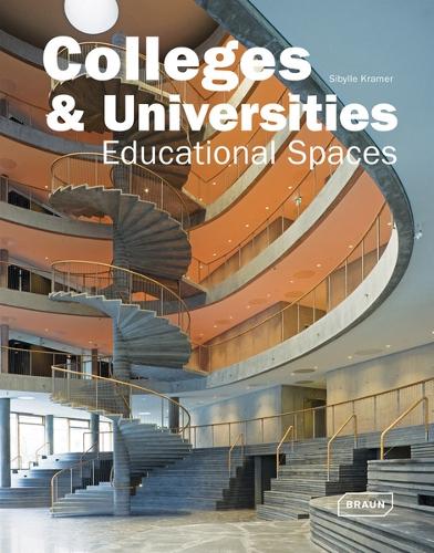 Colleges & Universities: Educational Spaces - Architecture in Focus (Hardback)