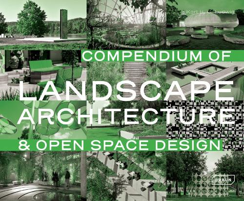 Compendium of Landscape Architecture: & Open Space Design (Hardback)