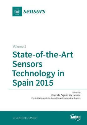 State-Of-The-Art Sensors Technology in Spain 2015: Volume 1 (Paperback)