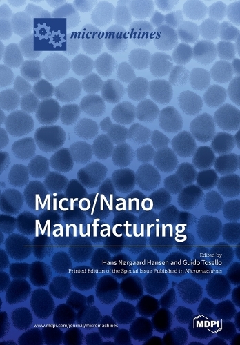 Micro/Nano Manufacturing (Paperback)