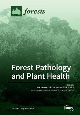 Forest Pathology and Plant Health (Paperback)