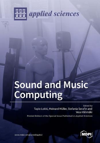 Sound and Music Computing (Paperback)