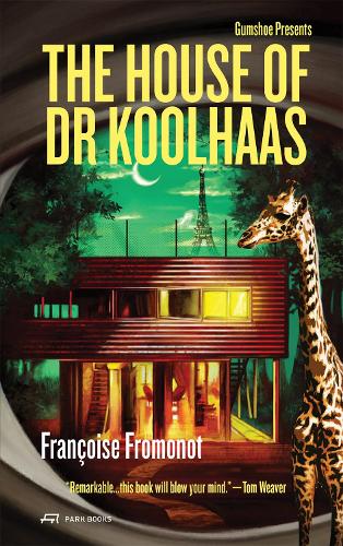 The House of Doctor Koolhaas - Gumshoe (Paperback)