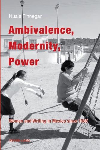 Ambivalence, Modernity, Power (Paperback)