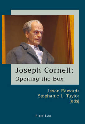 Joseph Cornell: Opening the Box (Paperback)