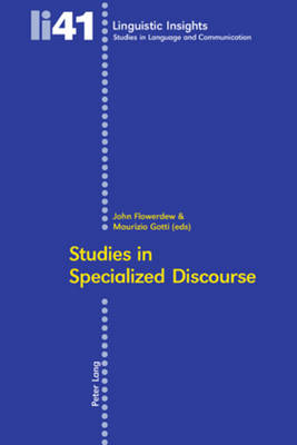 Studies in Specialized Discourse - Linguistic Insights 41 (Paperback)