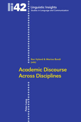 Academic Discourse Across Disciplines - Linguistic Insights 42 (Paperback)