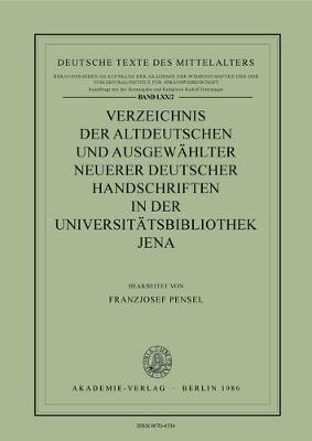 Verzeichnis Altdeutscher Handschriften: Universitaetsbibliothek Jena Vol 2 - Deutsche Texte des Mittelalters Volume 70/2 (Paperback)