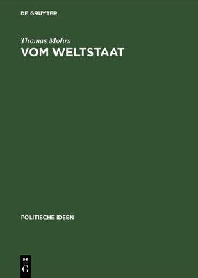 Vom Weltstaat Hobbes' Sozialphilosophie - Soziobiologie - Realpolitik (Hardback)