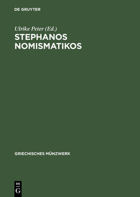 Stephanos Nomismatikos: Edith Sch nert-Geiss Zum 65. Geburtstag - Griechisches Munzwerk (Hardback)