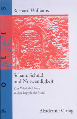 Scham, Schuld Und Notwendigkeit - Polis 1 (Hardback)