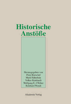 Historische Anst e: Festschrift F r Wolfgang Reinhard Zum 65. Geburtstag Am 10. April 2002 (Hardback)