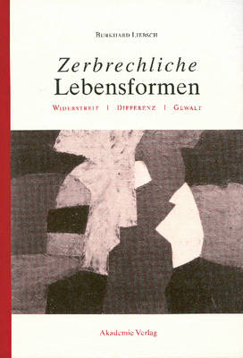 Zerbrechliche Lebensformen (Hardback)