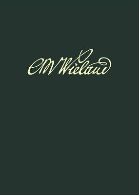 Wielands Briefwechsel, Band 18.2: Briefe Oktober 1809 - Januar 1813. Anmerkungen (Hardback)