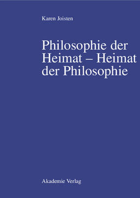 Philosophie Der Heimat Heimat Der Philosophie (Hardback)