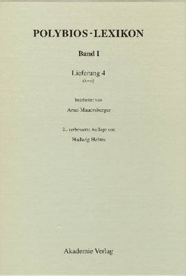 Polybios-Lexikon, Band I, Lieferung 4 (lambda-omikron) (Hardback)