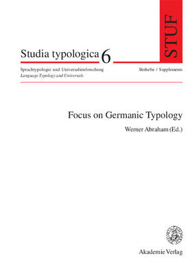 Focus on Germanic Typology - Studia Typologica 6 (Hardback)