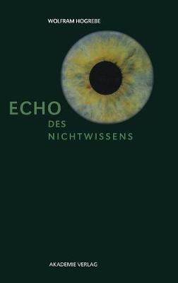 Echo Des Nichtwissens (Hardback)