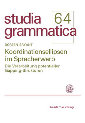 Koordinationsellipsen Im Spracherwerb - Studia Grammatica (Paperback)