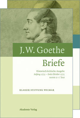 Johann Wolfgang Goethe. Briefe, BAND 2, Anfang 1773 - Ende Oktober 1775 (Hardback)