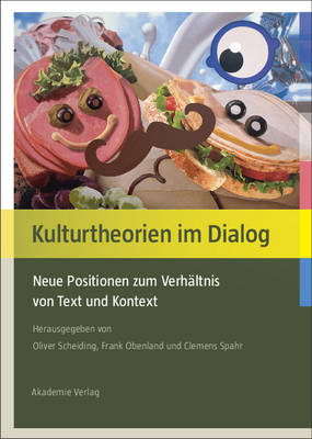 Kulturtheorien Im Dialog (Hardback)