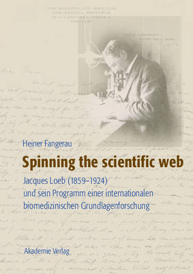 Spinning the Scientific Web (Hardback)