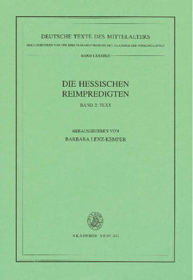 Die Hessischen Reimpredigten: Text - Deutsche Texte Des Mittelalters 89/2 (Paperback)