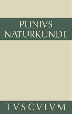 Medizin Und Pharmakologie: Heilmittel Aus Dem Pflanzenreich - Sammlung Tusculum (Hardback)