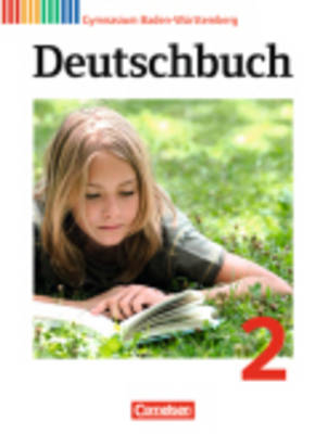 Deutschbuch Baden-wurttemberg: Kursbuch 2 (Hardback)