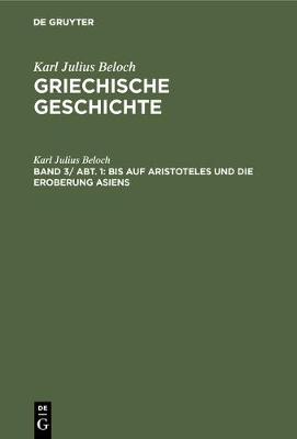 Bis Auf Aristoteles Und Die Eroberung Asiens (Hardback)