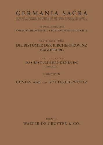 Das Bistum Brandenburg. Teil 1 (Paperback)