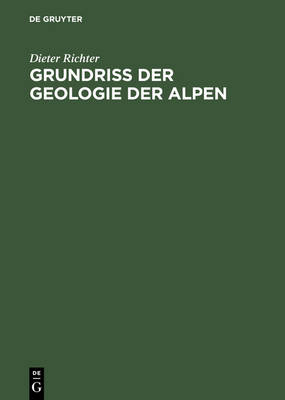 Grundriss der Geologie der Alpen (Hardback)