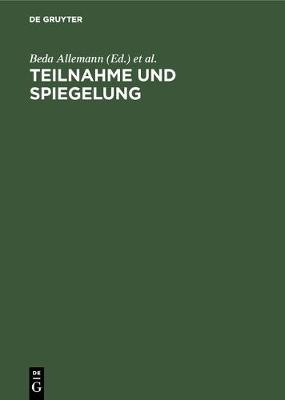 Teilnahme Und Spiegelung (Hardback)