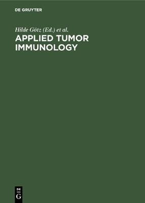 Applied Tumor Immunology (Hardback)