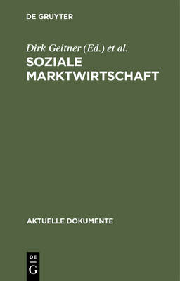 Soziale Marktwirtschaft - Aktuelle Dokumente (Hardback)