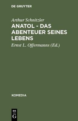 Anatol - Das Abenteuer Seines Lebens - Komedia 6 (Hardback)